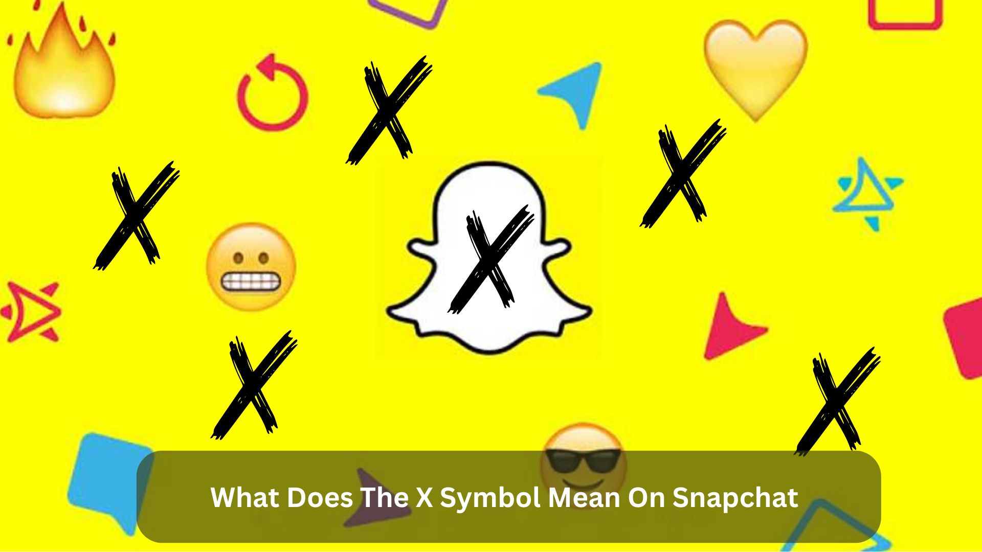 What Does The X Symbol Mean On Snapchat